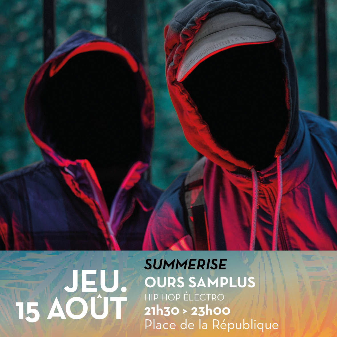 SUMMERISE x 15 AOÛT