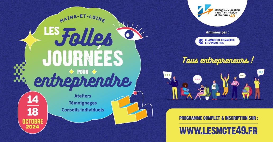 Les folles journées pour entreprendre à Saumur !