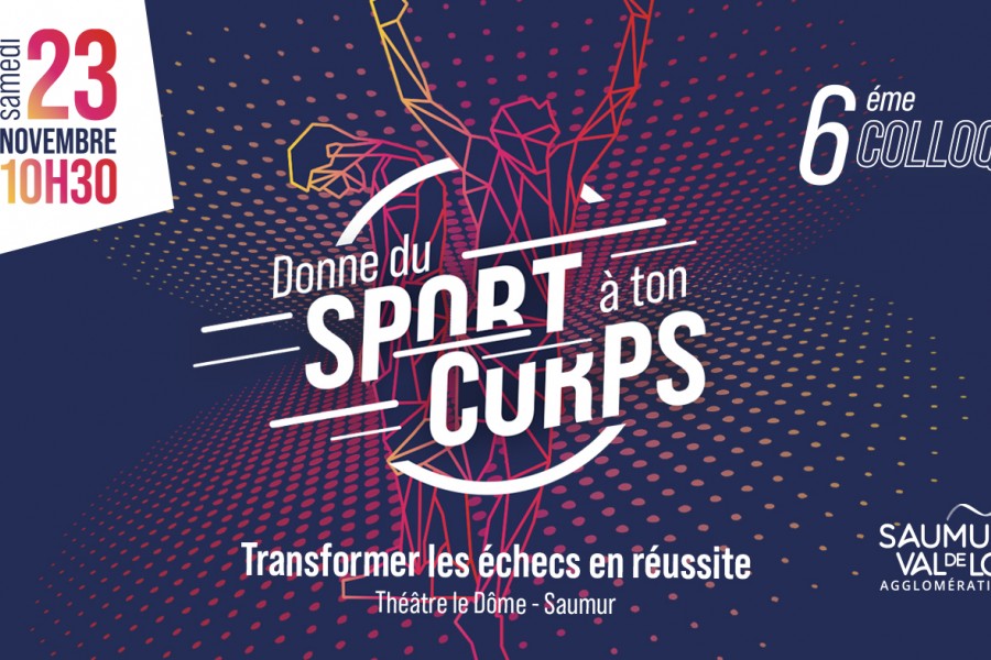 Transformer les échecs en réussite : thème de la nouvelle édition du colloque "Donne du sport à ton corps