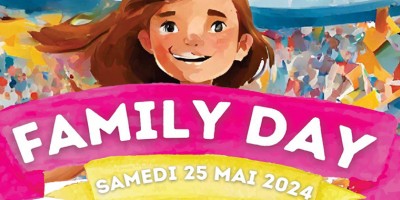 Family Day, rendez-vous le samedi 25 mai