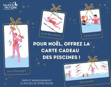 Une idée cadeau originale pour Noël : la carte cadeau des piscines de Saumur Val de Loire !