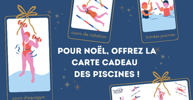 Une idée cadeau originale pour Noël : la carte cadeau des piscines de Saumur Val de Loire !