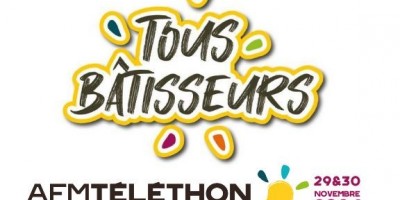 Soyons tous bâtisseurs d’exploits pour le Téléthon 2024 ! 